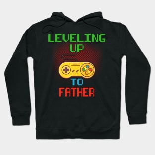 Promoted To Father T-Shirt Unlocked Gamer Leveling Up Hoodie